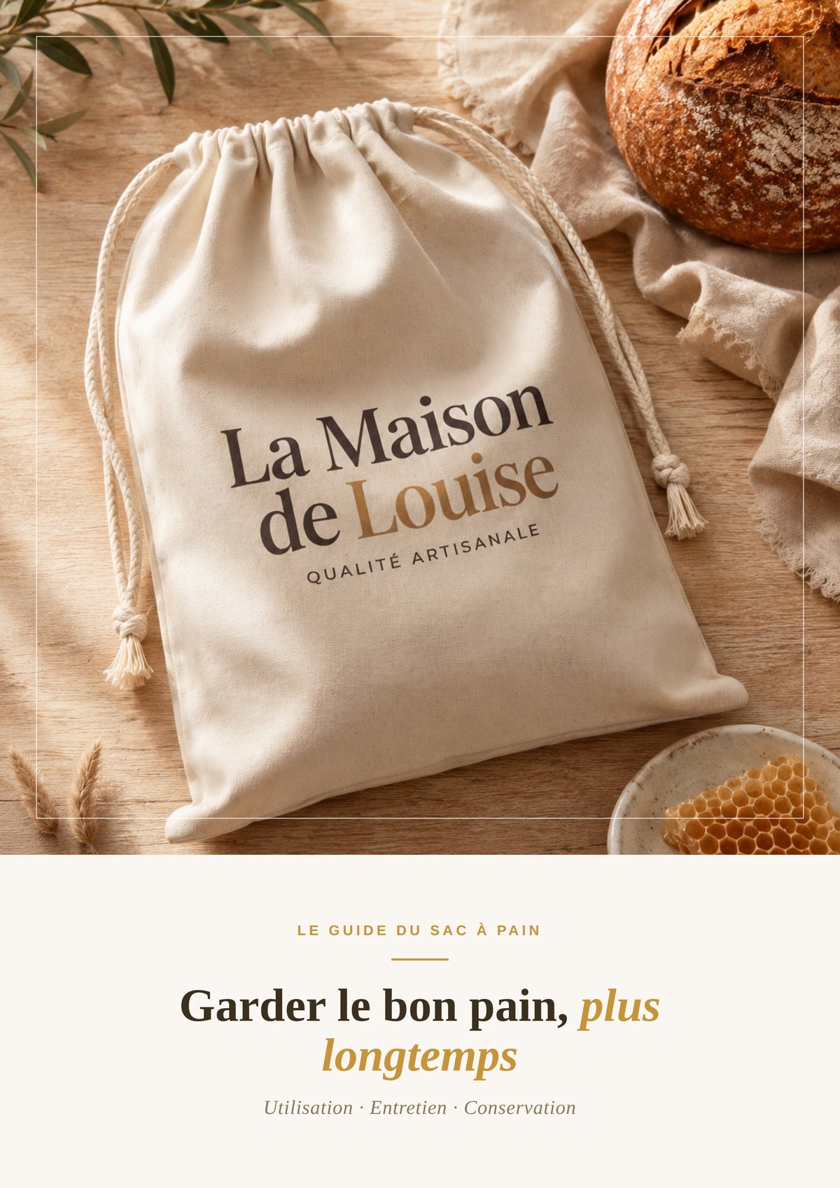Le Guide du Sac à Pain — Utilisation, entretien & conservation (PDF)